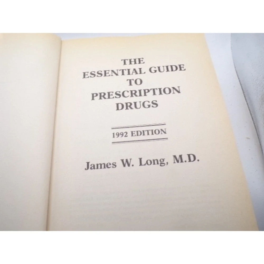 The Essential Guide to Prescription Drugs 1992 Edition Hardcover James W Long MD